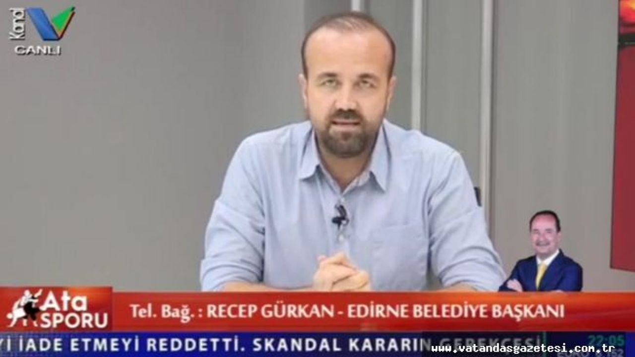 GÜRKAN, “FEDERASYONUN KİMLİĞİNE VE TARAFSIZLIĞINA GÖLGE DÜŞÜRÜR”