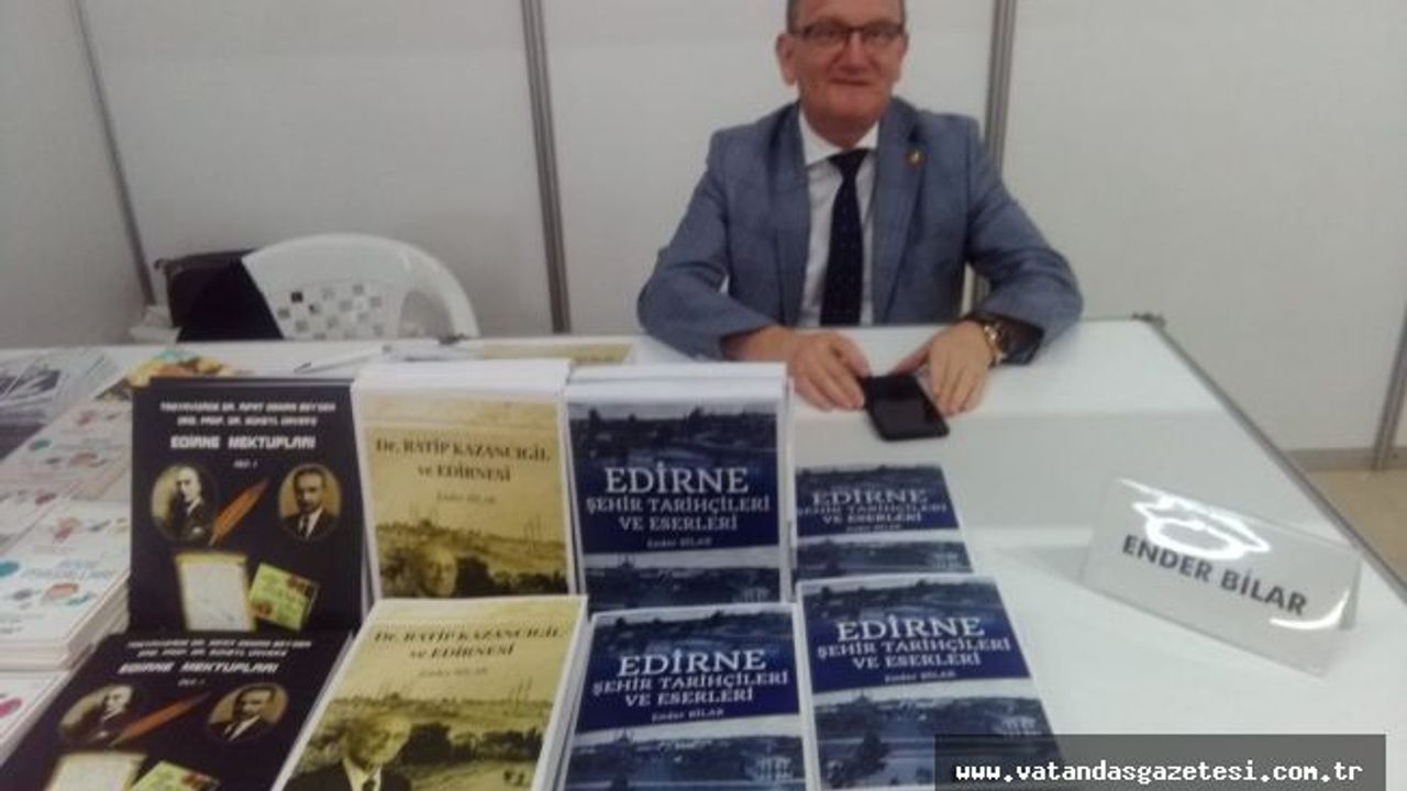 BİLAR "EDİRNE’DE KÜLTÜR VE FUAR MERKEZİ OLMALI”   