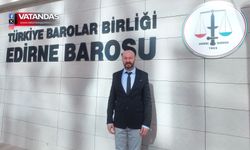 ÖZGÜR YILDIRIM, EDİRNE BAROSU’NDA 4’ÜNCÜ KEZ BAŞKAN SEÇİLDİ