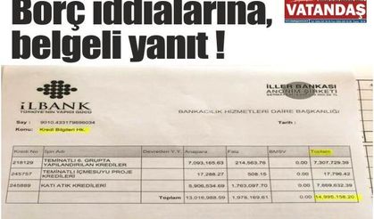 Borç iddialarına,  belgeli yanıt !