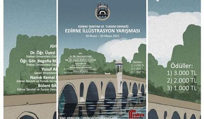 EDİRNE’NİN TANITIMINA KATKI SUNACAK