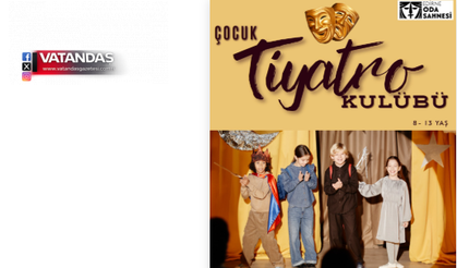 ÇOCUKLAR İÇİN TİYATRO ATÖLYESİ