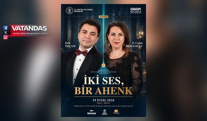 “İKİ SES, BİR AHENK” EDİRNE’DE MÜZİKSEVERLERLE BULUŞACAK