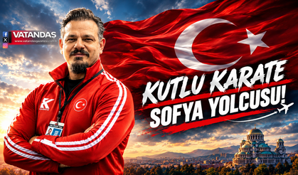 KUTLU KARATE, SOFYA YOLCUSU!