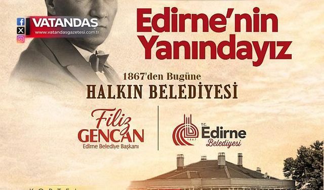 EDİRNE BELEDİYESİ 159 YAŞINDA