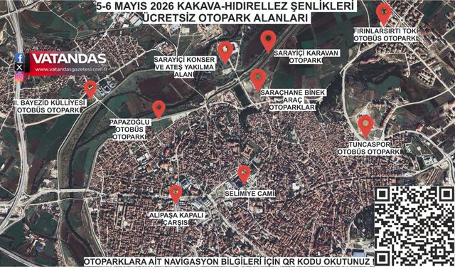 KAKAVA İÇİN OTAPARKLAR ÜCRETSİZ