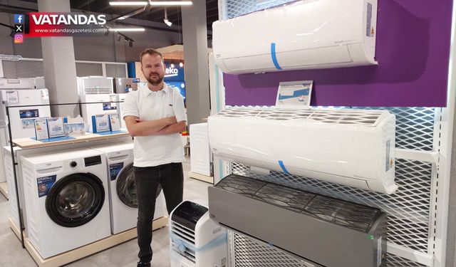SICAKLAR BASTIRDI, KLİMA SATIŞLARI ARTTI