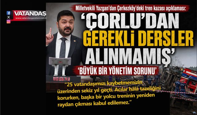‘ÇORLU’DAN GEREKLİ DERSLER ALINMAMIŞ’