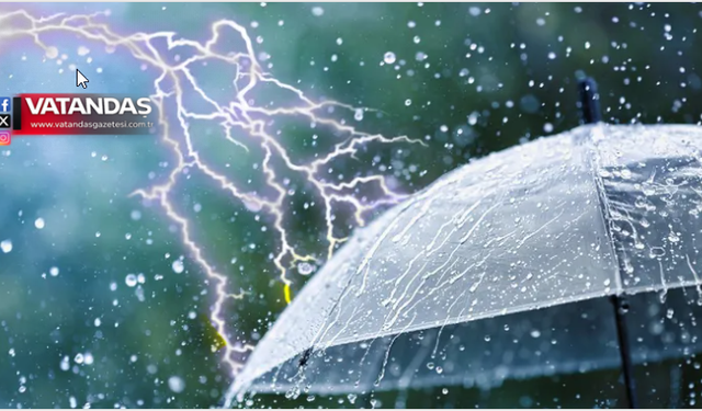 METEOROLOJİ'DEN EDİRNE İÇİN KUVVETLİ YAĞIŞ UYARISI