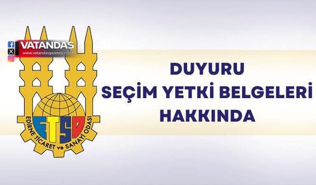 ETSO’DA SEÇİM SÜRECİ BAŞLADI