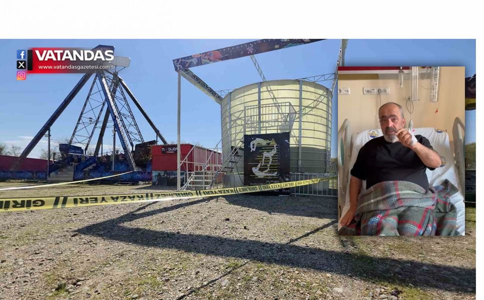 ALTUNHAN HASTANEDE, LUNAPARK KAZASIYLA İLGİLİ İFADE VERDİ