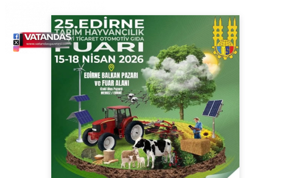 25. EDİRNE FUARI START ALIYOR