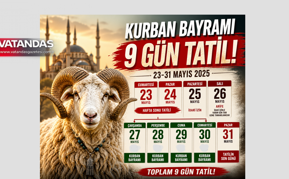 BAYRAM TATİLİ 9 GÜN OLDU
