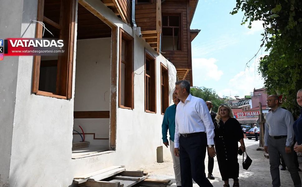 TARİHİ KONAKLAR KİMLİK KAZANIYOR