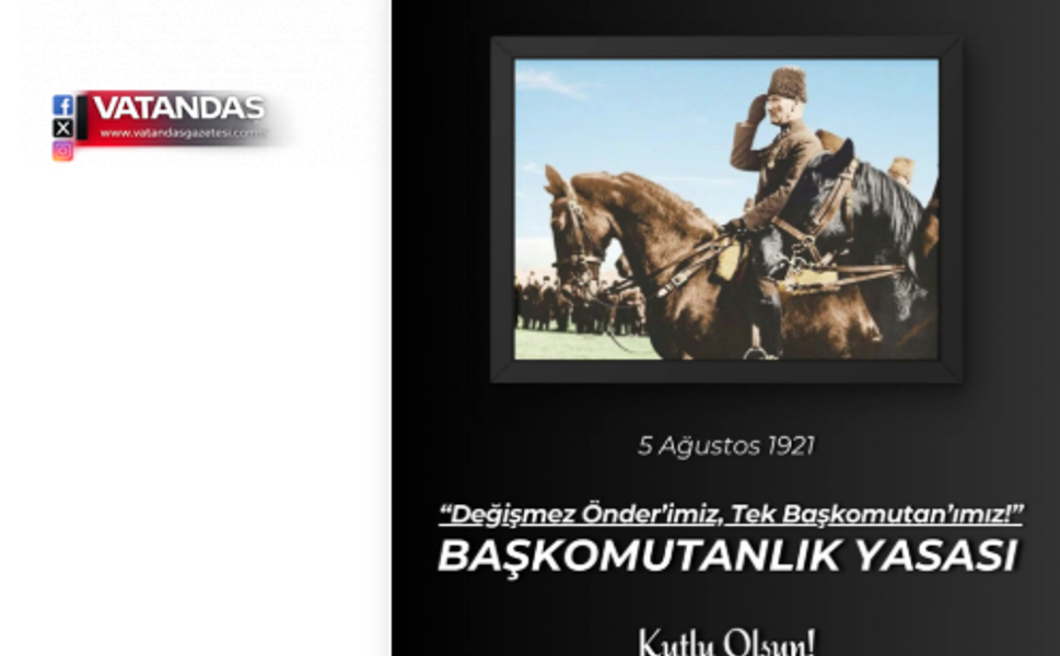 ADD EDİRNE: "DEĞİŞMEZ BAŞKOMUTANIMIZ ATATÜRK'TÜR"