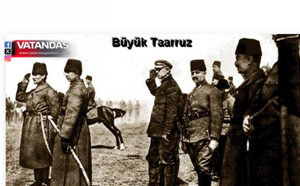 ADD’DEN BÜYÜK TAARRUZ’UN 104. YILI MESAJI