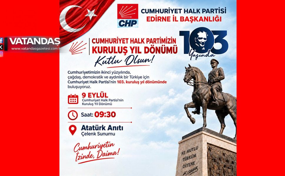 CHP 103 YAŞINDA