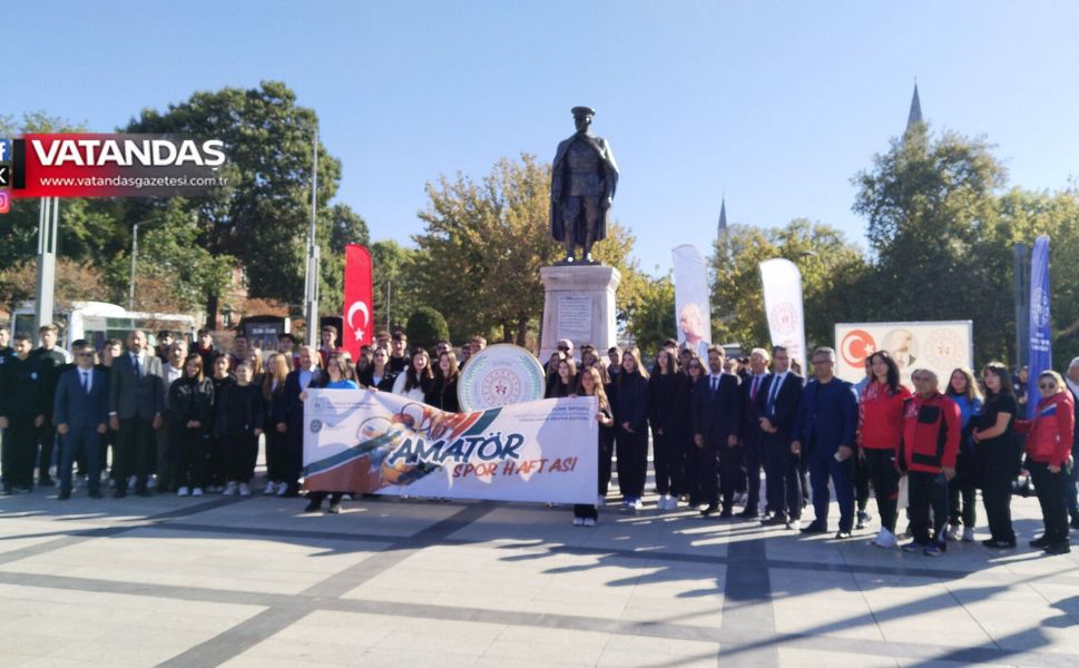 EDİRNE’DE AMATÖR SPOR HAFTASI HEYECANI