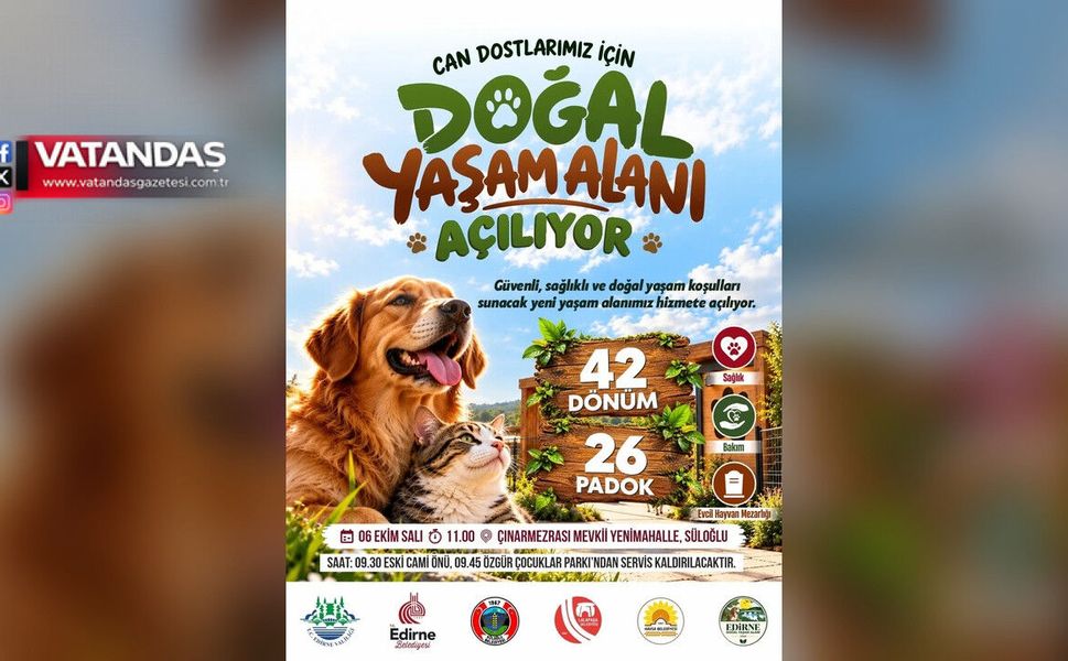 CAN DOSTLARI İÇİN DOĞAL YAŞAM ALANI AÇILIYOR