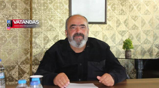 "TEK AMACIMIZ BÖLGEMİZE HİZMET ETMEKTİ"
